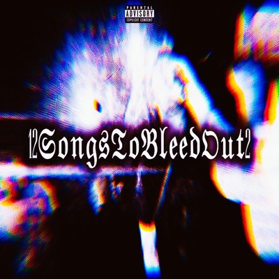 12SongsToBleedOut2