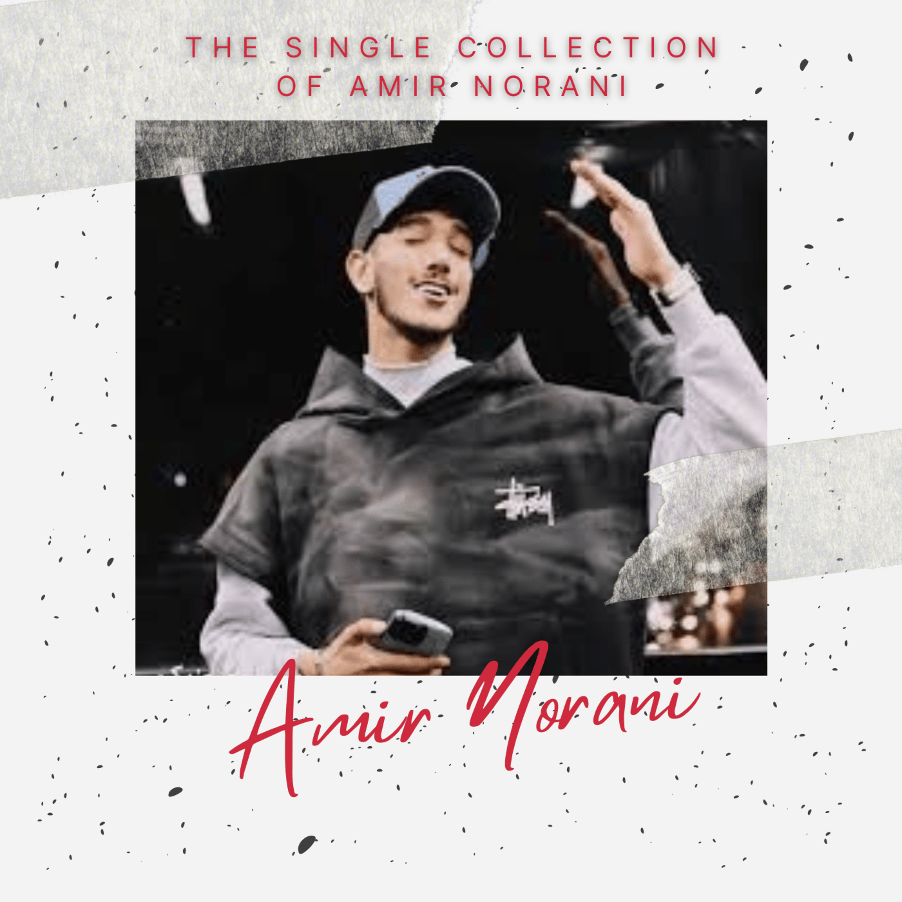 The Single Collection Of Amir Norani