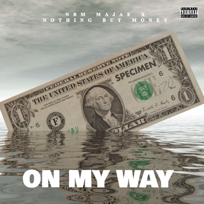 ON MY WAY (feat. NBM Majae) - Single