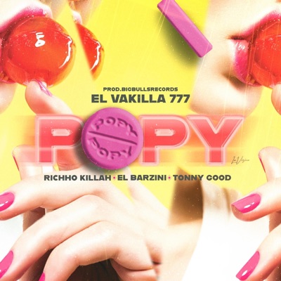 POPY (feat. El vakilla 777, Richho killah & El Barzini) - Single