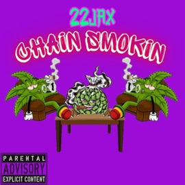 CHAIN SMOKIN 22JAX