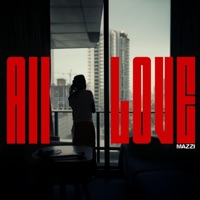 All Love - Single - MazziOmerta