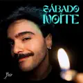 SABADO À NOITE