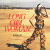 Long Cool Woman - MOONLGHT