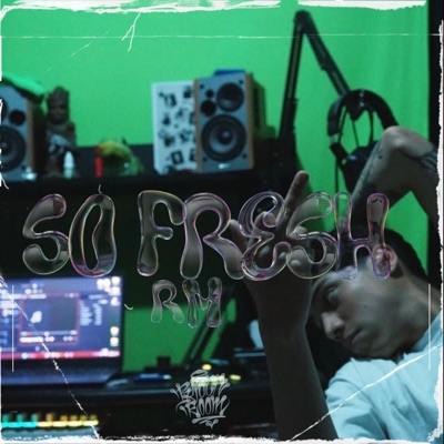 So Fresh (feat. Kevo) - Single