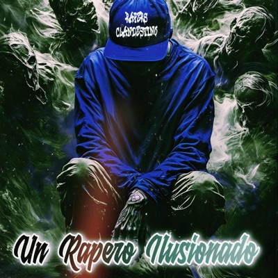 Un Rapero Ilusionado - Single