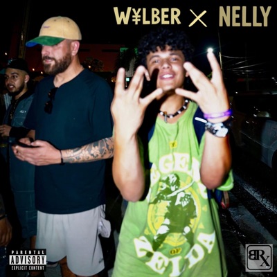 WYLNELLY! (feat. Nelly Cutz) - Single