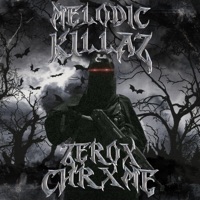 MELODIC KILLAZ - Single - ZEROX & chrxme