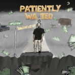 Patiently Waited