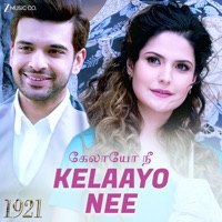 Kelaayo Nee - 1921 - Single - Harish Sagane, Sendilkumar Jayalaxmi Mudaliar & Jothi Kanna