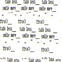 TALK LESS (SMILE MORE) JULY 6 24 - TTra<>