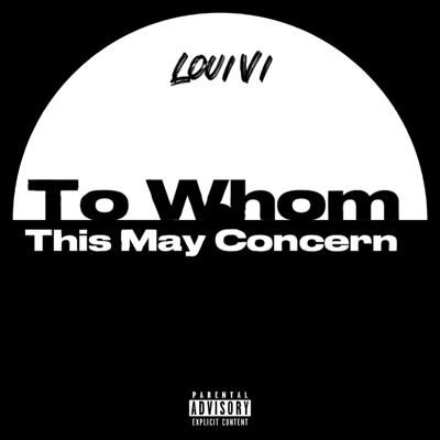 To Whom This May Concern - Single