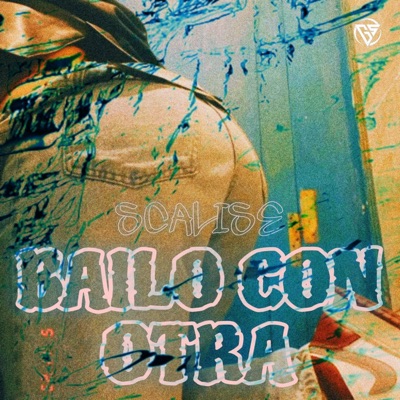 Bailo Con Otra - Single