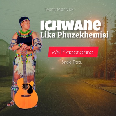 We Maqondana - Single