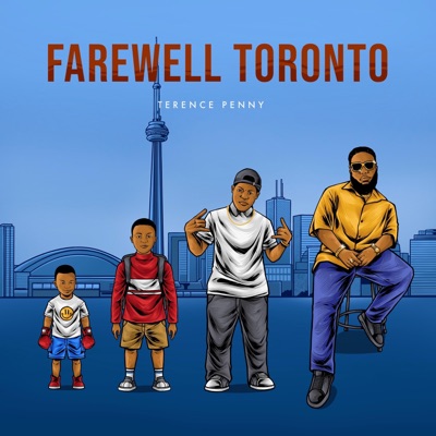 TP Presents: Farewell Toronto