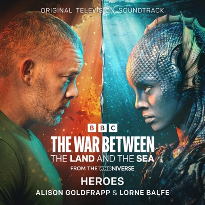 Heroes (From "The War Between The Land and The Sea") [Original Television Soundtrack] artwork
