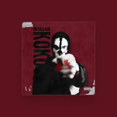 Listen to Big Kallashi, watch music videos, read bio, see tour dates & more!