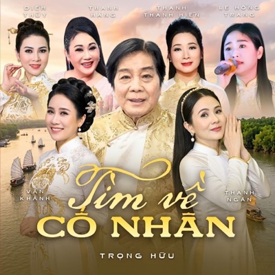 Tìm Về Cố Nhân
