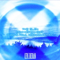 The Glen (Levi Heron Edit) [GBX & Paul Keenan Remix] - Single - Levi Heron, GBX & Paul Keenan