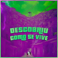 Descobriu Como Se Vive - Single - DJ DG BEAT, DJ GHS, Puccatsunami & Mc Felipinho Syllva
