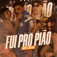 Fui pro Pião - Single - DJ David LP, ARAGONE & Mcgb
