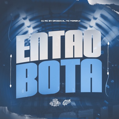 Então Bota (feat. Mc Morena) - Single