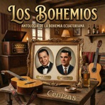 Cenizas Antología de la Bohemia Ecuatoriana