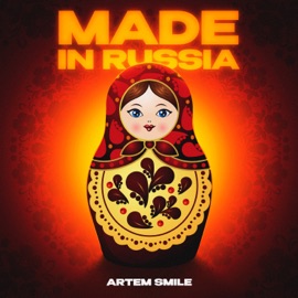 Made in Russia Artem Smile