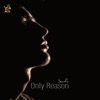 Only Reason - Single