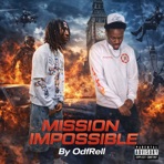 Mission Impossible (feat. Odf Juice) - Single