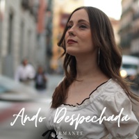 Ando Despechada - Single - Irmante