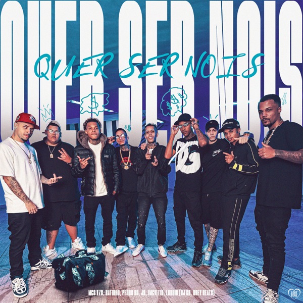 Quer Ser Nóis (feat. MC Lurhian, DJ GR, Mc J9, dreybeatzz & imcvitin)