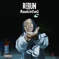ReRun - Single - Bookie Da G