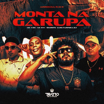Monta na Garupa [Arrocha Rave] [feat. Skorps] - Single