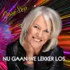 Nu Gaan We Lekker Los