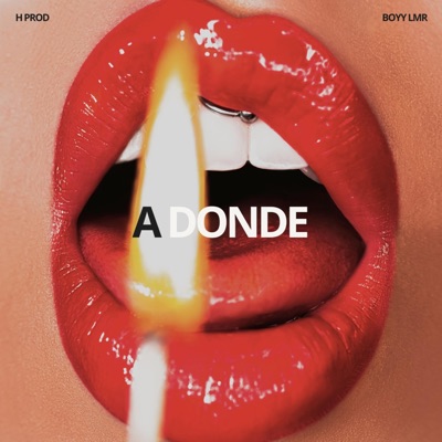 A DONDE (feat. H Prod) - Single