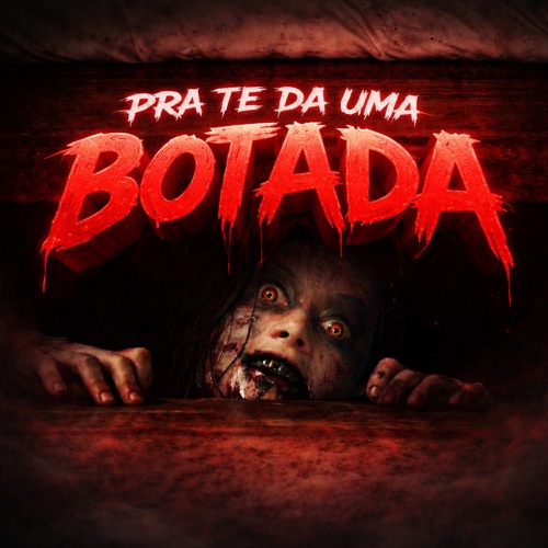 PRA TE DAR UMA BOTADA