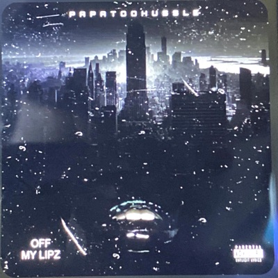 Off my lipz (prod.by Geekinz) - Single