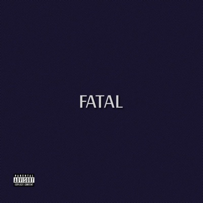 Fatal - Single