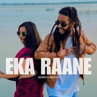 Eka Raane - Single - Momo the Rapper & Minchi