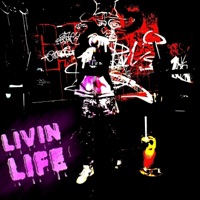 Livin Life - Single - Icyfire