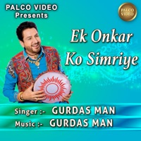 Ek Onkar Ko Simriye - Single - Gurdas Maan