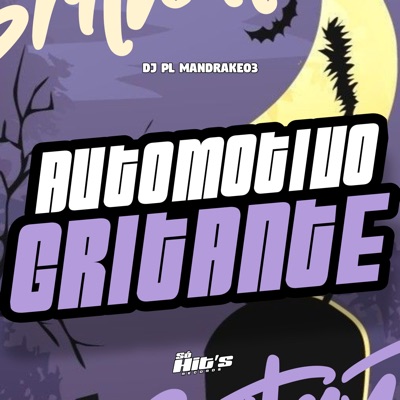 Automotivo Gritante (feat. MC Saci) - Single