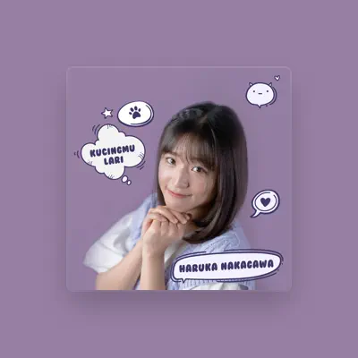 Listen to Haruka Nakagawa, watch music videos, read bio, see tour dates & more!