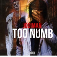 TOO NUMB - Single - JodiMan