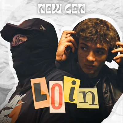 Loin (New Gen) (feat. Nogi) - Single