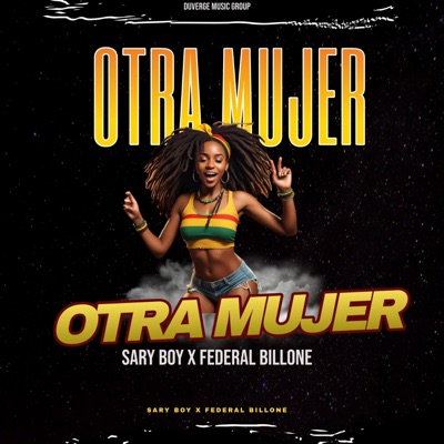 Decidete & Otra Mujer (feat. Federal Billone & Sary Boy) - Single