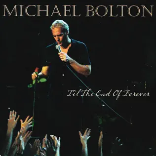 Michael Bolton – ’til the End of Forever (2024)