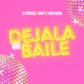 Déjala Que Baile