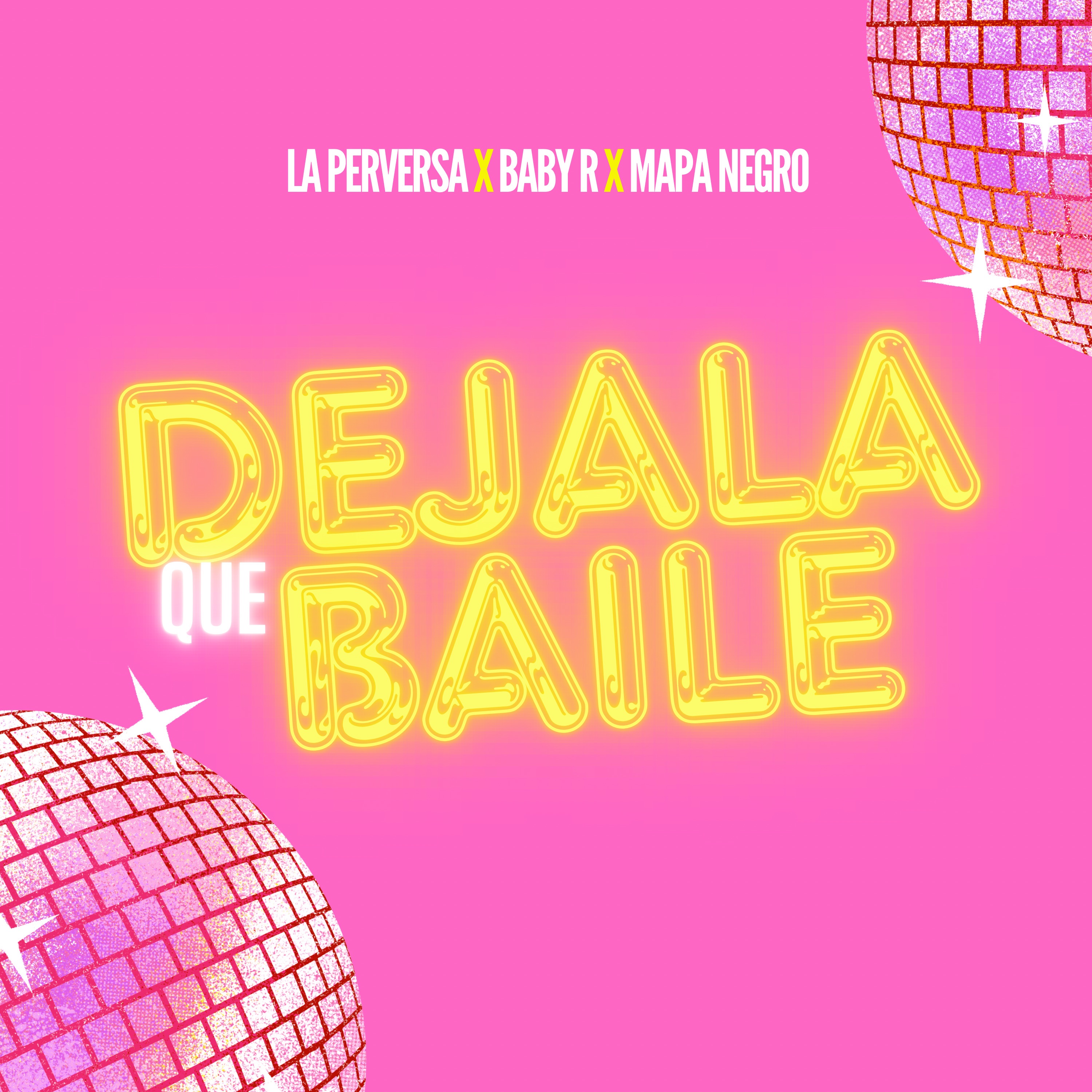 Déjala Que Baile - Single